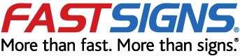 Fast Signs logo with tagline More than fast. More than signs.